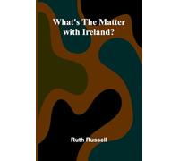 What'S The Matter With Ireland?