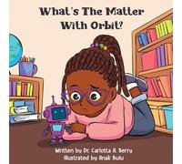 What's the Matter with Orbit?