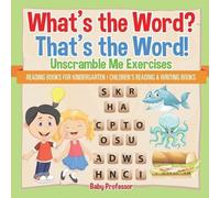What's the Word? That's the Word Unscramble Me Exercises - Reading (Tascabile)