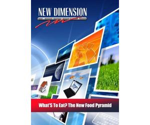 What'S To Eat? The New Food Pyramid