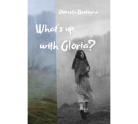 What's up with Gloria?