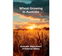 Wheat Growing In Australia