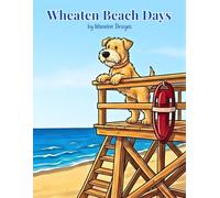 Wheaten Beach Days: A Soft Coated Wheaten Terrier Coloring Book