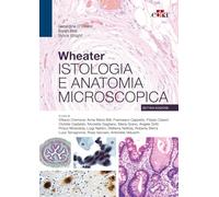 Wheater. Istologia e anatomia microscopica