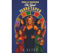 Wheel of Misfortune: The Great Vanna Caper