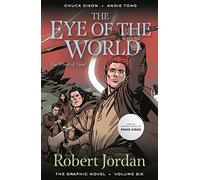 Robert Jordan Chuck Dixon The Eye of the World: The Graphic Novel, (Tascabile)