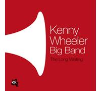 Wheeler Kenny Big Ba - Long Waiting