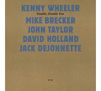 Wheeler Kenny - Double Double You