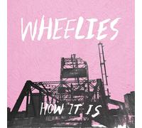Wheelies How It Is (CD)