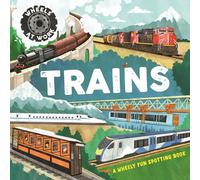 Wheels at Work: Trains : A wheely fun spotting book