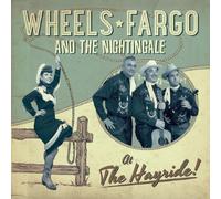 Wheels Fargo - At The Hayride