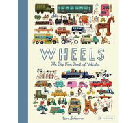 Wheels: The Big Fun Book of Vehicles