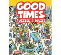 Whelon Chuck Good Times Puzzles & Mazes (Tascabile)
