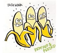 When a Banana Was Just a Banana Remixed & Pee by Wink, Josh (2010-02-02)