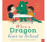 When a Dragon Goes to School