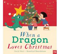 When A Dragon Loves Christmas