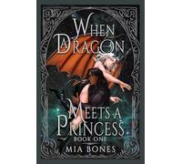 When a Dragon Meets a Princess