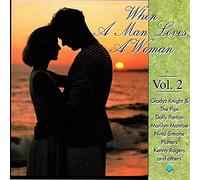 When A Man Loves A Woman Vol. 2
