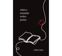 When a Romantic Writes Poetry