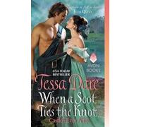 [(When a Scot Ties the Knot : Castles Ever After)] [By (author) Tessa Dare] published on (August, 2015)