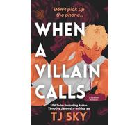 When a Villain Calls: A Dark MM Stalker Romance: A Dark MM Romance: 1