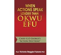 When Actions Speak Louder Than Okwu Efu