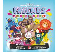 When Alice Sleeps: Friends - Colour and Create