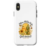 When All Else Fails God Doesn't Psalm 73:26 Sunflower Cactus Custodia per iPhone X/XS