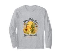 When all Else Fails God Doesn't Psalm 73:26 Sunflower Cactus Maglia a Manica