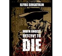 When angels deserve to die