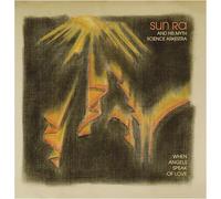Sun Ra & His Myth Science Arkestra When Angels Speak of Love (Vinyl LP)