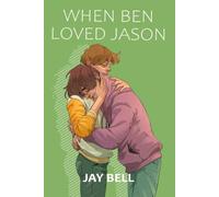 When Ben Loved Jason