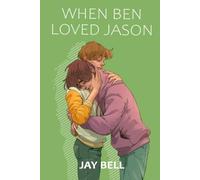 When Ben Loved Jason