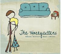 When Bitter Met Sweet by The Honeycutters (2012-05-01)