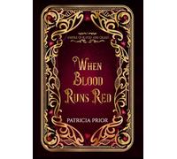 When Blood Runs Red: 1