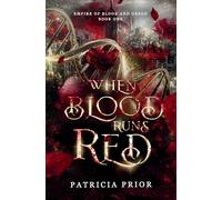 When Blood Runs Red: 1