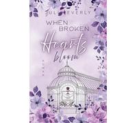When broken Hearts bloom: 1