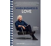 Jan Ryde When Business Is Love (Copertina rigida)