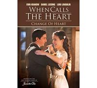 When Calls the Heart - Change of Heart