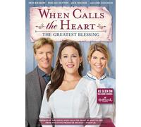 When Calls the Heart: The Greatest Blessing