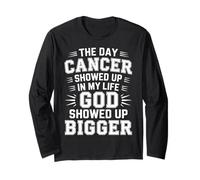 When Cancer Came God Showed Up Even Bigger - Maglia a Manica