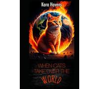 When Cats Take Over the World