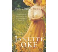 When Comes the Spring (Canadian West #2) [Lingua inglese]