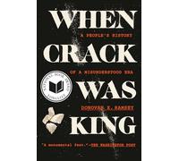 Donovan X. Ramsey Donovan X Ramsey When Crack Was King (Tascabile)