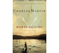 When Crickets Cry