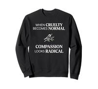 When Cruelty Becomes Normal Compassion Looks Radical Felpa