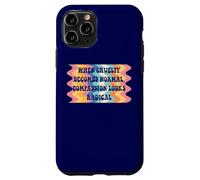 When Cruelty Becomes Normal Compassion Looks Radical Retro Custodia per iPhone 11 Pro