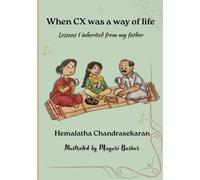 When CX Was a Way of Life: Lessons I Inherited from My Father