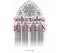 When Dawn Rises: 1
