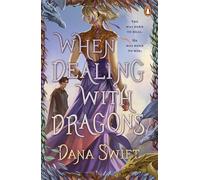 When Dealing with Dragons: An enemies-to-lovers cosy romantasy